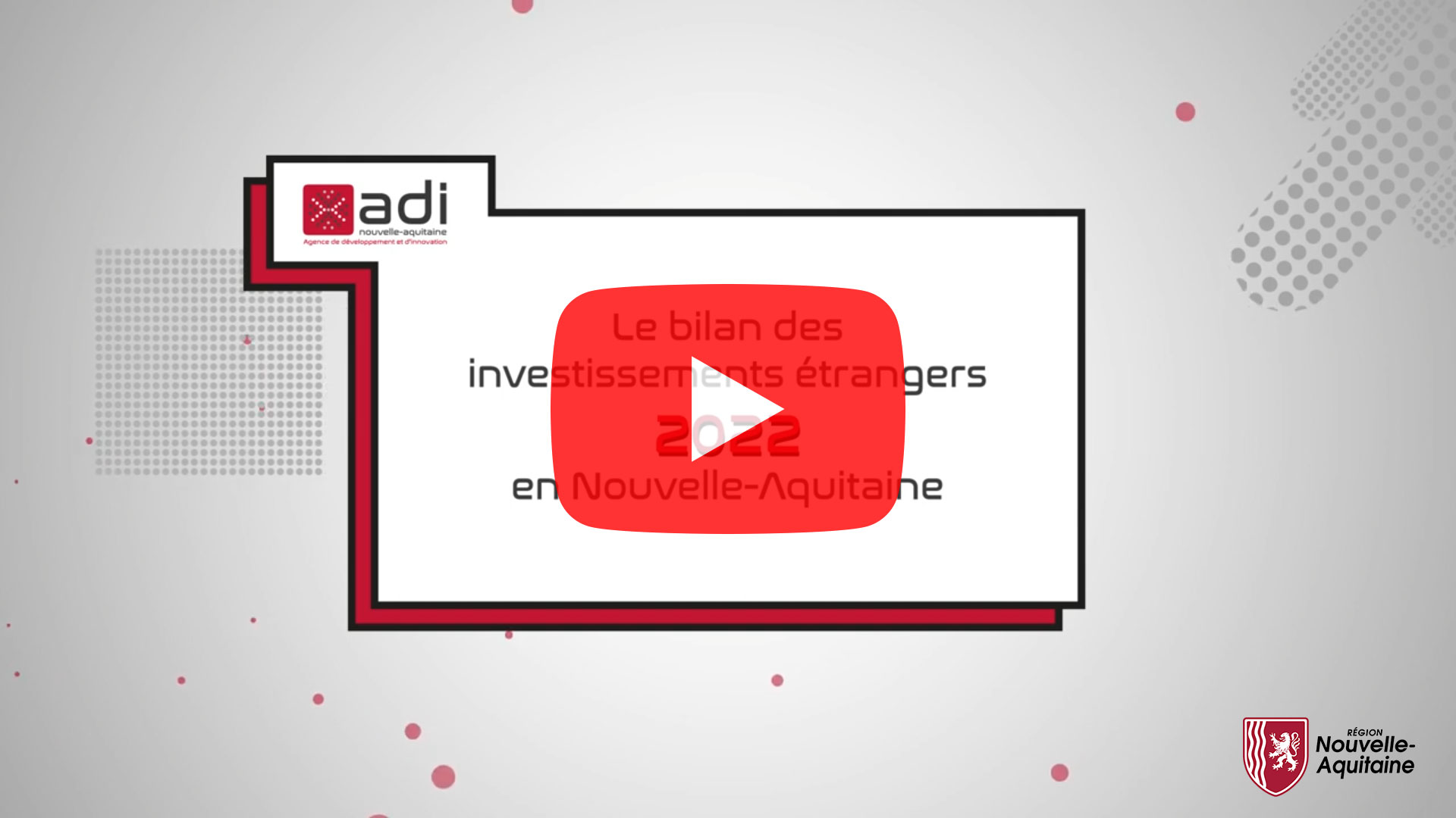 Video Bilan IDE 2022 Noiuvelle-Aquitaine