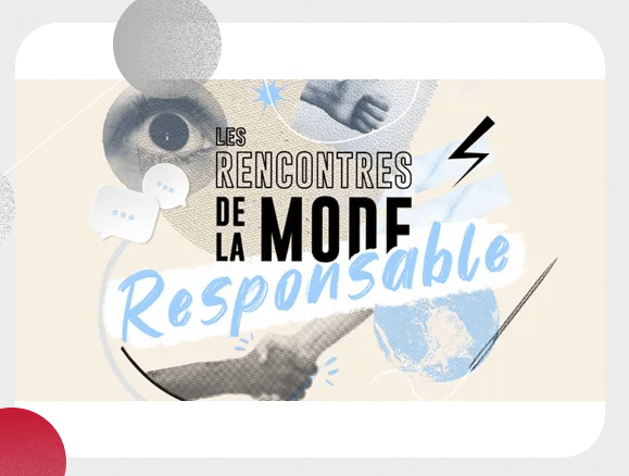 Rencontre de la mode responsable